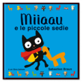 Miiaau e le piccole sedie