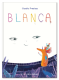 Blanca